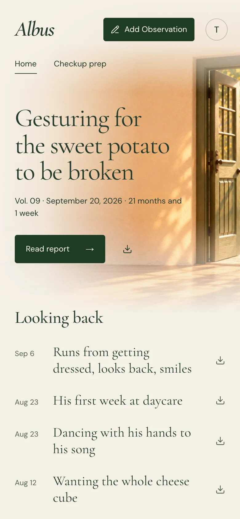 The redesigned Albus home screen on a phone: the latest report at the top over a sunlit room, with earlier reports listed below under "Looking back".